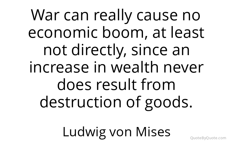 Preview image for this quote by Ludwig von Mises
