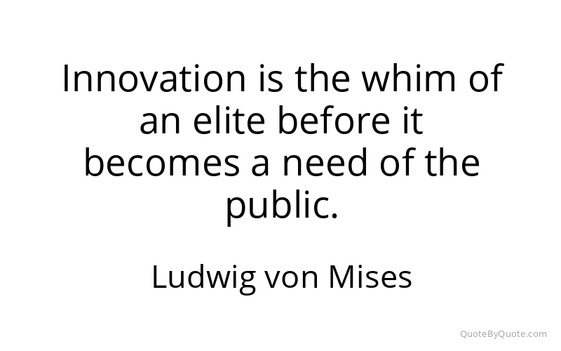 Preview image for this quote by Ludwig von Mises
