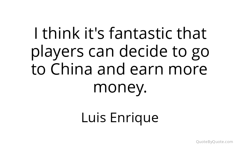 Preview image for this quote by Luis Enrique