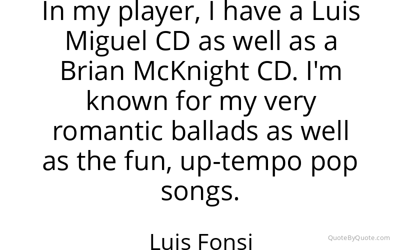 Preview image for this quote by Luis Fonsi