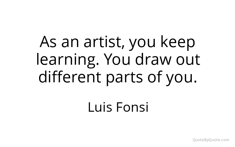 Preview image for this quote by Luis Fonsi