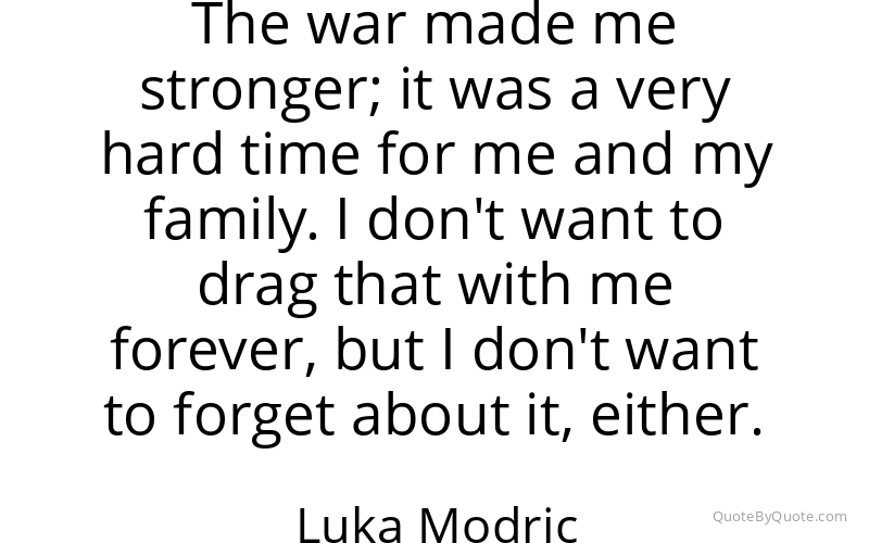 Preview image for this quote by Luka Modric