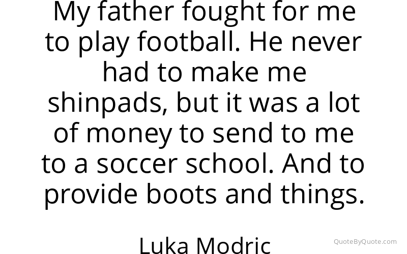 Preview image for this quote by Luka Modric