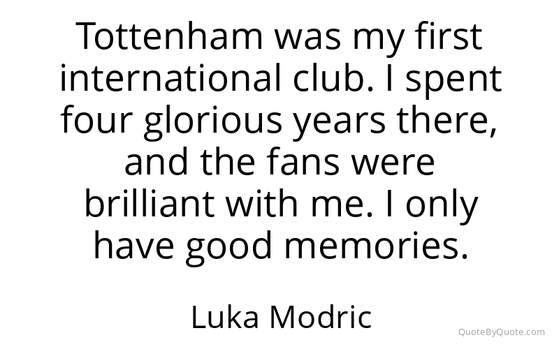 Preview image for this quote by Luka Modric