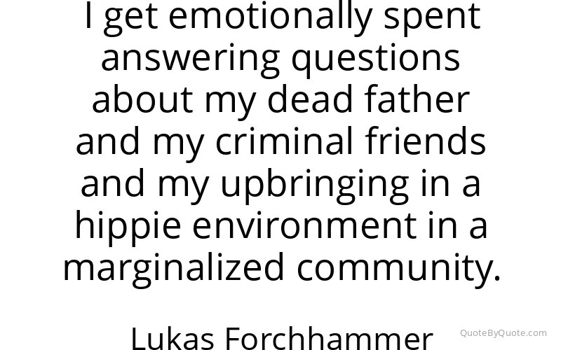 Preview image for this quote by Lukas Forchhammer