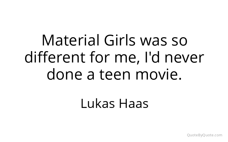 Preview image for this quote by Lukas Haas
