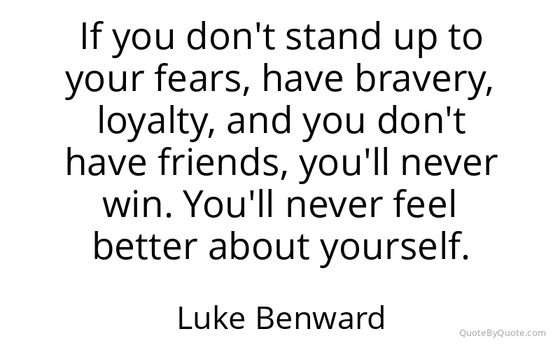 Preview image for this quote by Luke Benward