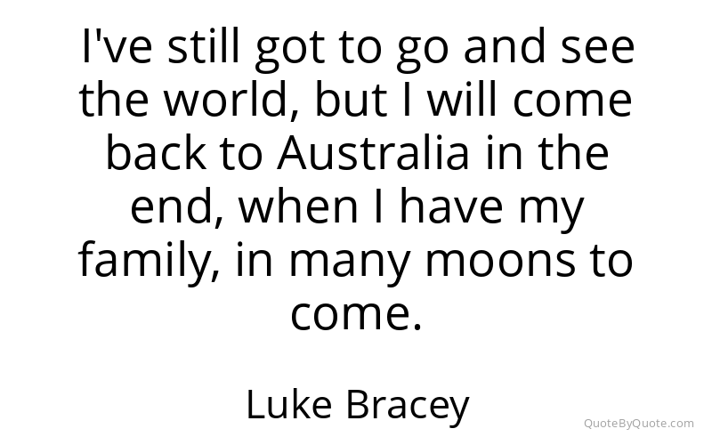 Preview image for this quote by Luke Bracey