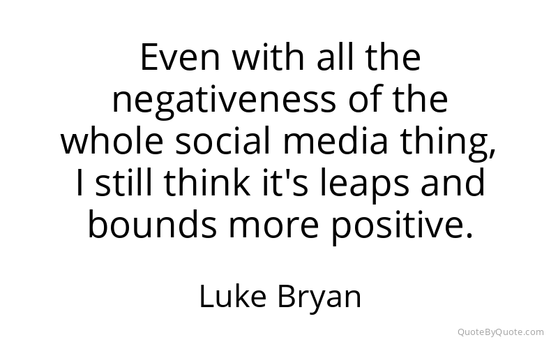 Preview image for this quote by Luke Bryan