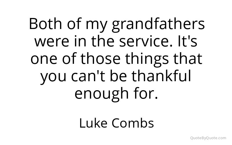 Preview image for this quote by Luke Combs