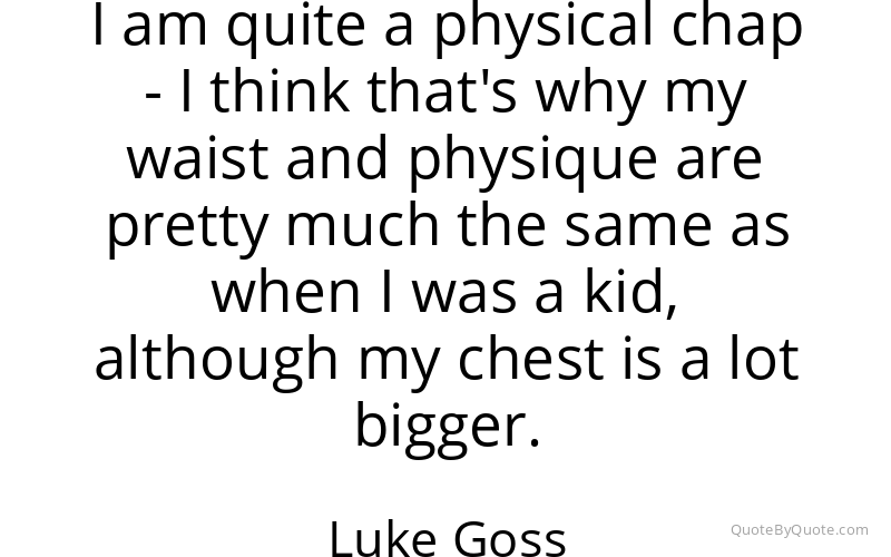 Preview image for this quote by Luke Goss