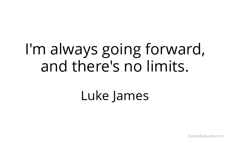 Preview image for this quote by Luke James