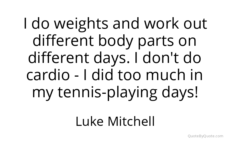 Preview image for this quote by Luke Mitchell