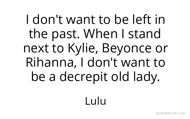 Preview image for this quote by Lulu