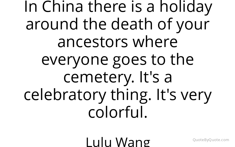 Preview image for this quote by Lulu Wang