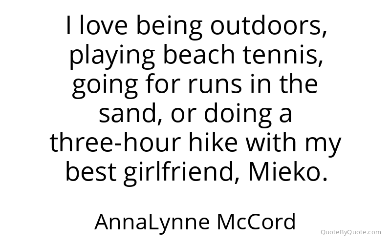 Preview image for this quote by AnnaLynne McCord