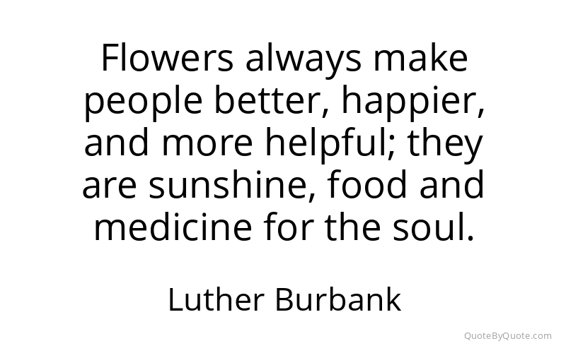 Preview image for this quote by Luther Burbank