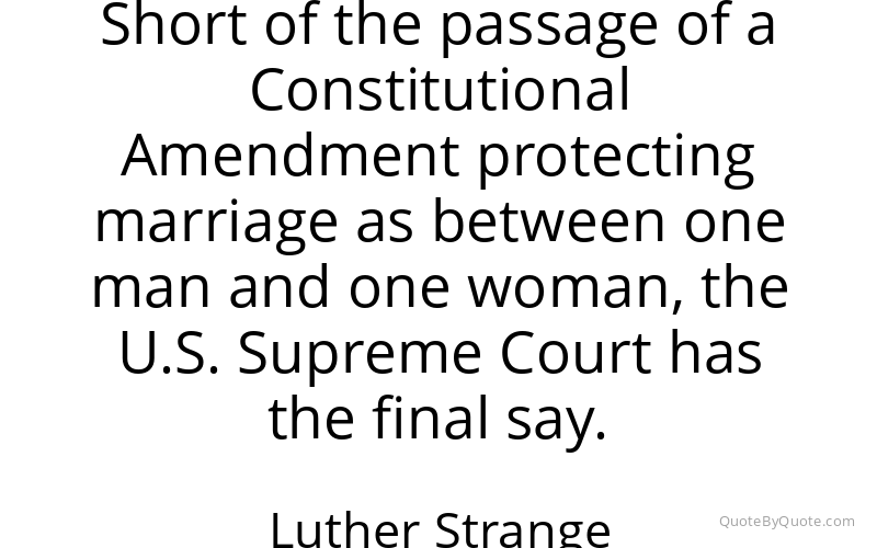Preview image for this quote by Luther Strange