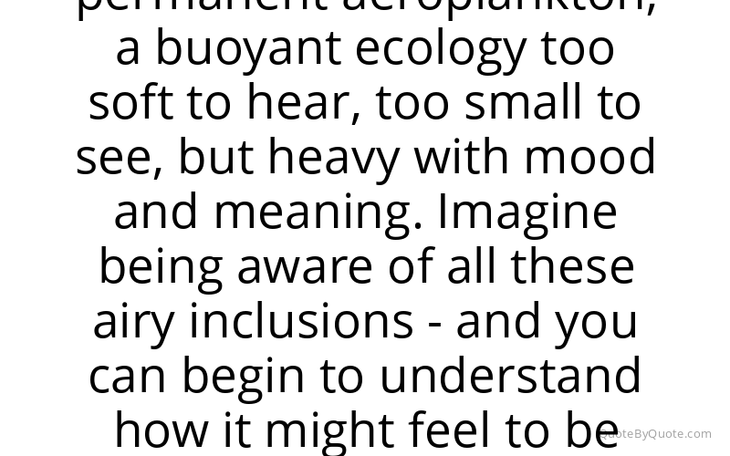 Preview image for this quote by Lyall Watson