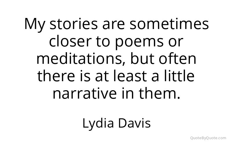 Preview image for this quote by Lydia Davis