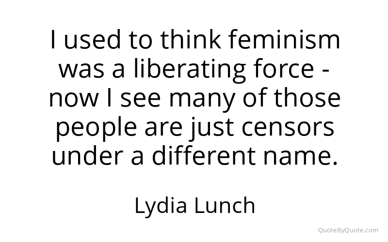 Preview image for this quote by Lydia Lunch