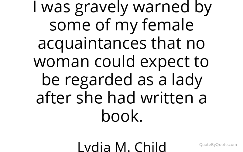 Preview image for this quote by Lydia M. Child