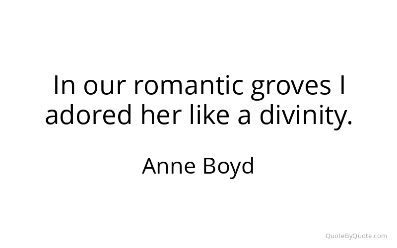 Preview image for this quote by Anne Boyd