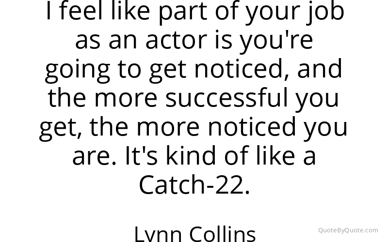 Preview image for this quote by Lynn Collins