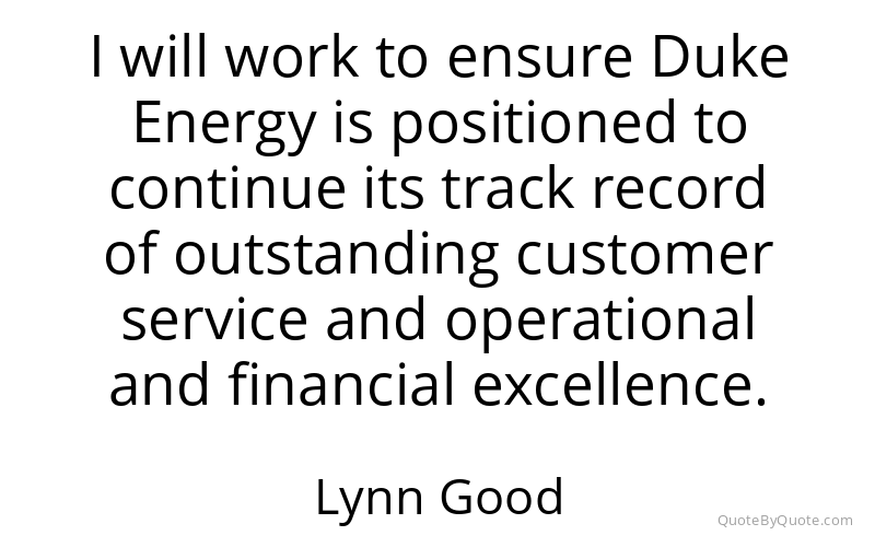 Preview image for this quote by Lynn Good