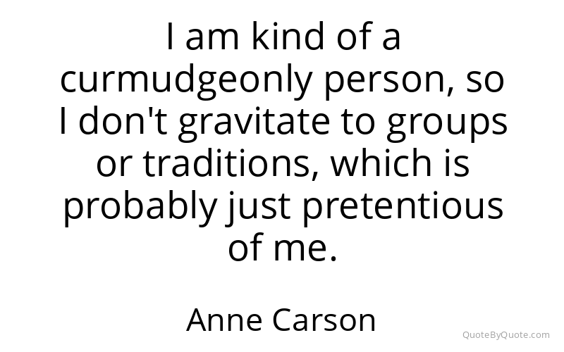 Preview image for this quote by Anne Carson