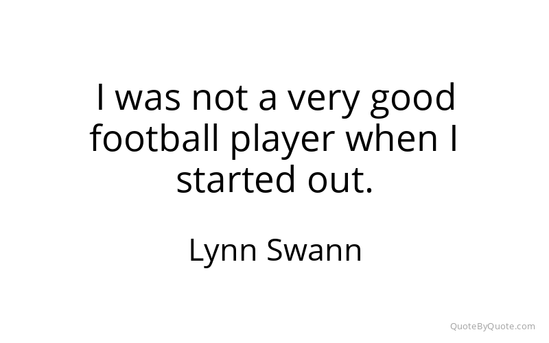 Preview image for this quote by Lynn Swann