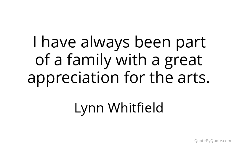 Preview image for this quote by Lynn Whitfield