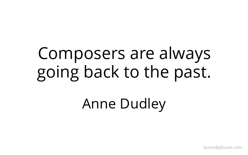 Preview image for this quote by Anne Dudley