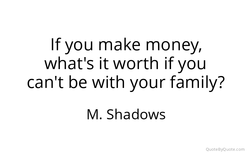 Preview image for this quote by M. Shadows