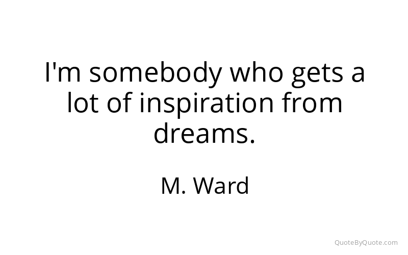 Preview image for this quote by M. Ward