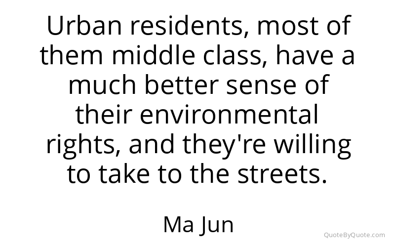 Preview image for this quote by Ma Jun