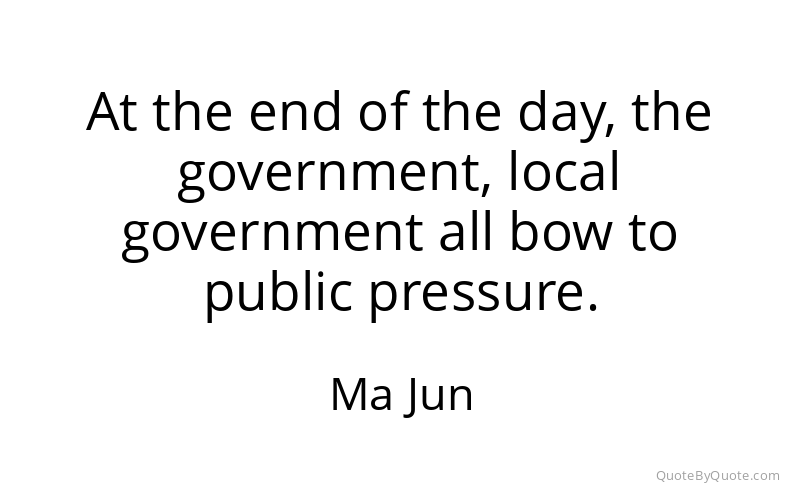 Preview image for this quote by Ma Jun