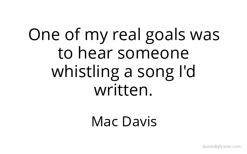 Preview image for this quote by Mac Davis