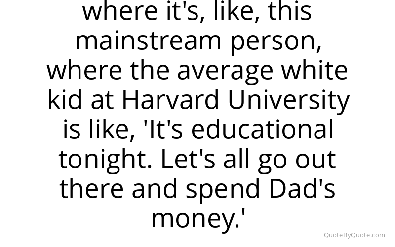 Preview image for this quote by Machine Gun Kelly