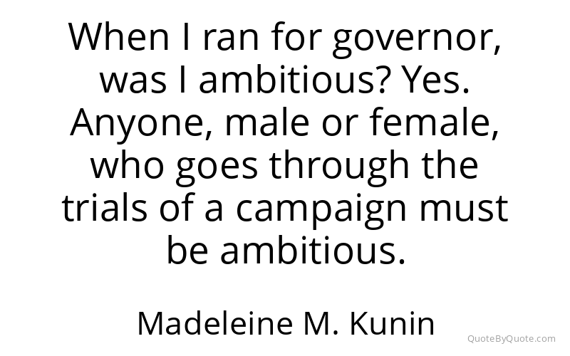 Preview image for this quote by Madeleine M. Kunin