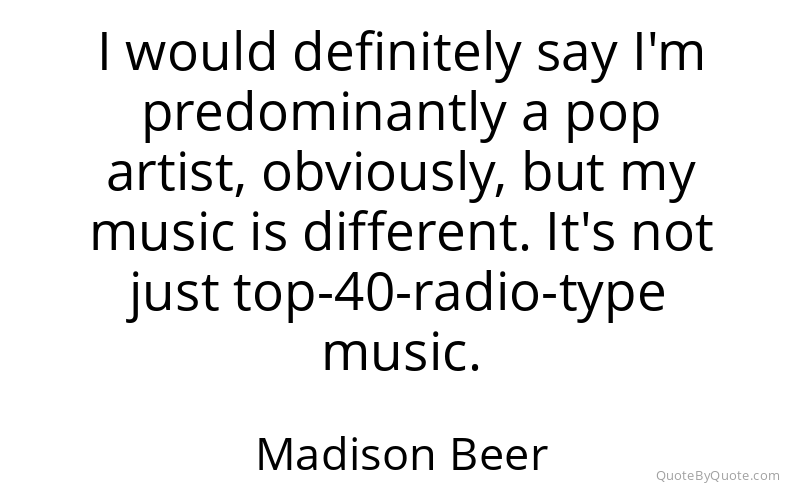 Preview image for this quote by Madison Beer