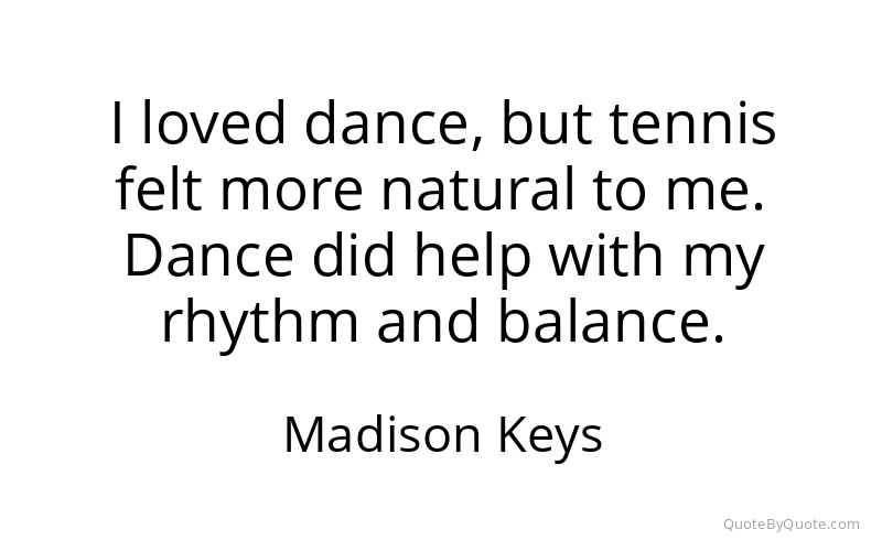 Preview image for this quote by Madison Keys