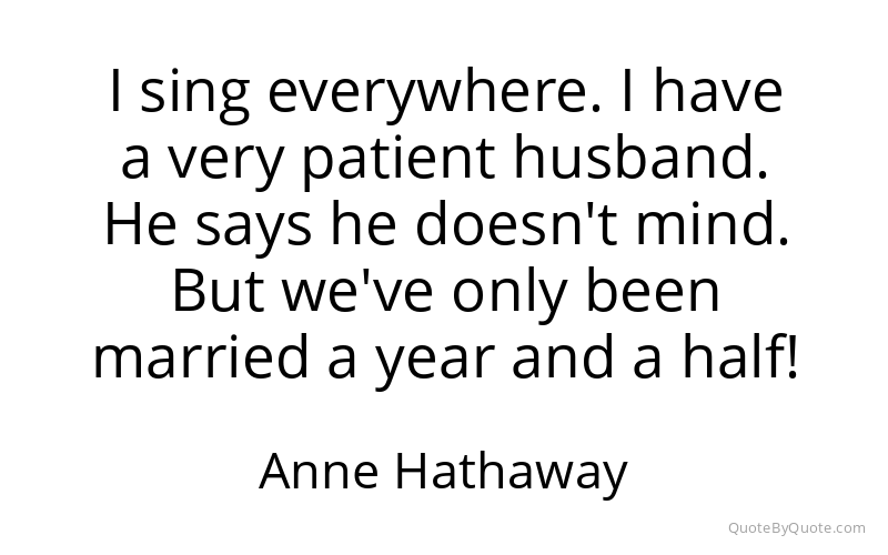 Preview image for this quote by Anne Hathaway