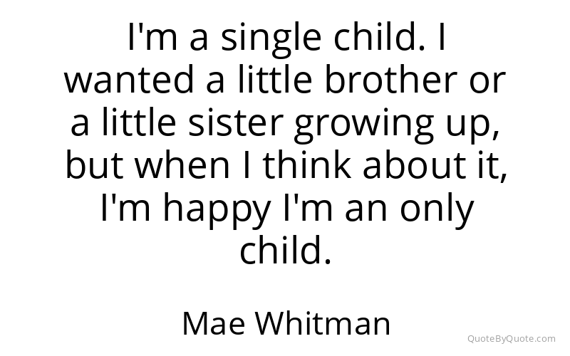 Preview image for this quote by Mae Whitman
