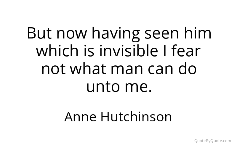 Preview image for this quote by Anne Hutchinson