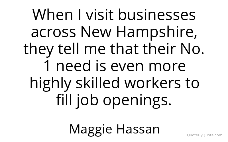 Preview image for this quote by Maggie Hassan