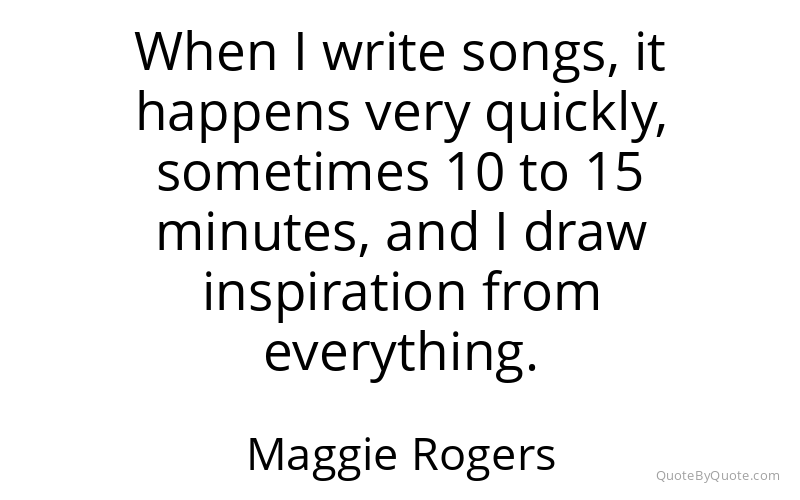 Preview image for this quote by Maggie Rogers