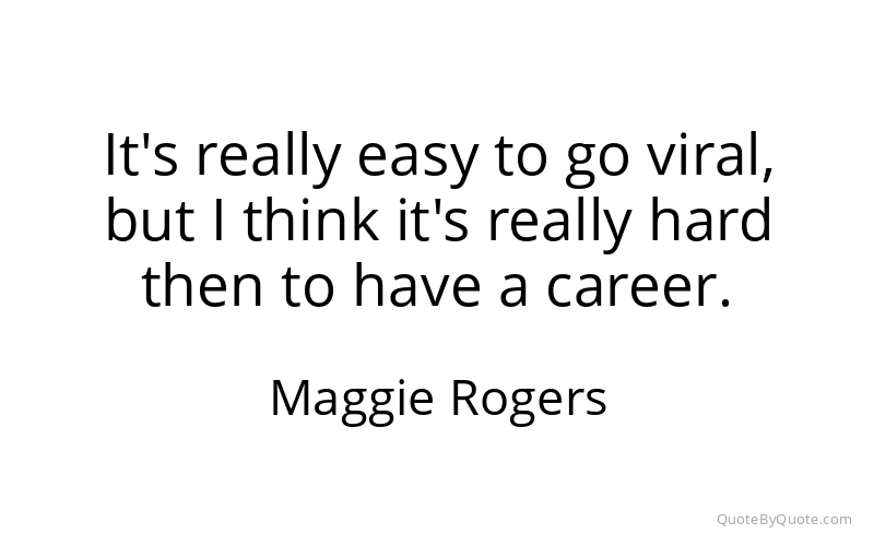 Preview image for this quote by Maggie Rogers