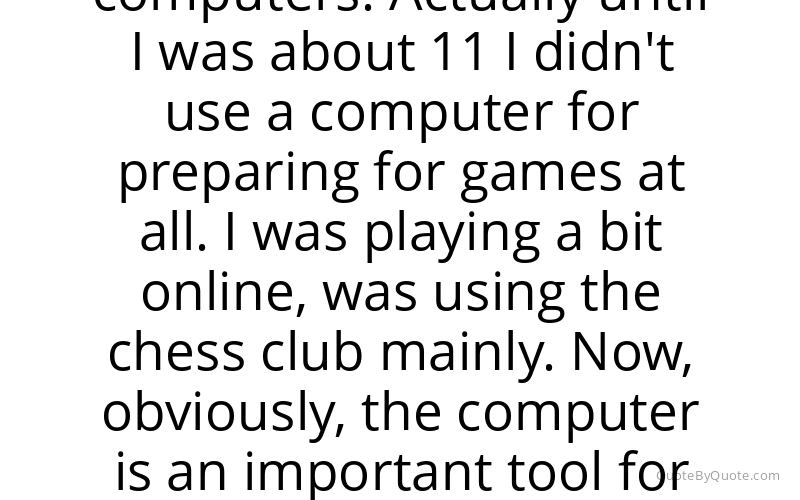 Preview image for this quote by Magnus Carlsen
