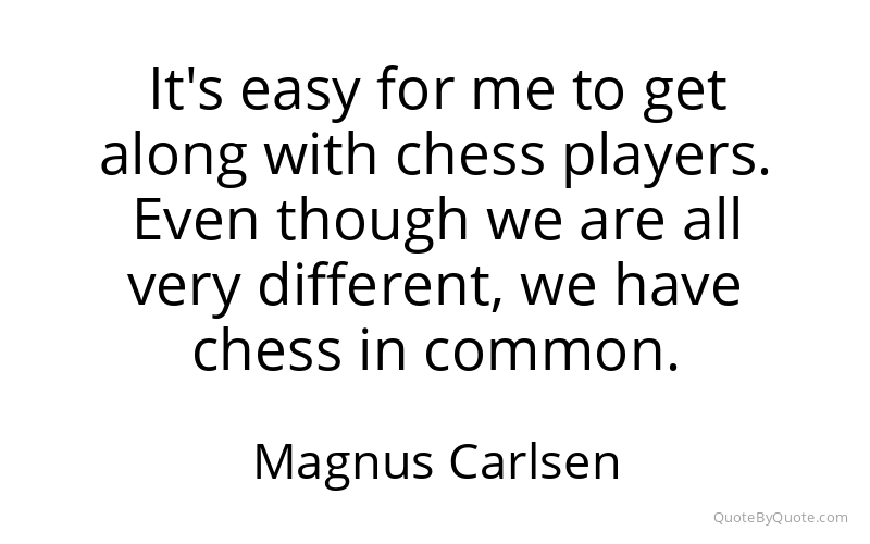 Preview image for this quote by Magnus Carlsen